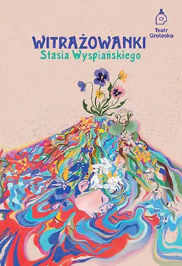 Witrażowanki Stasia Wyspiańskiego