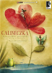 Calineczka - niezwykłe przygody